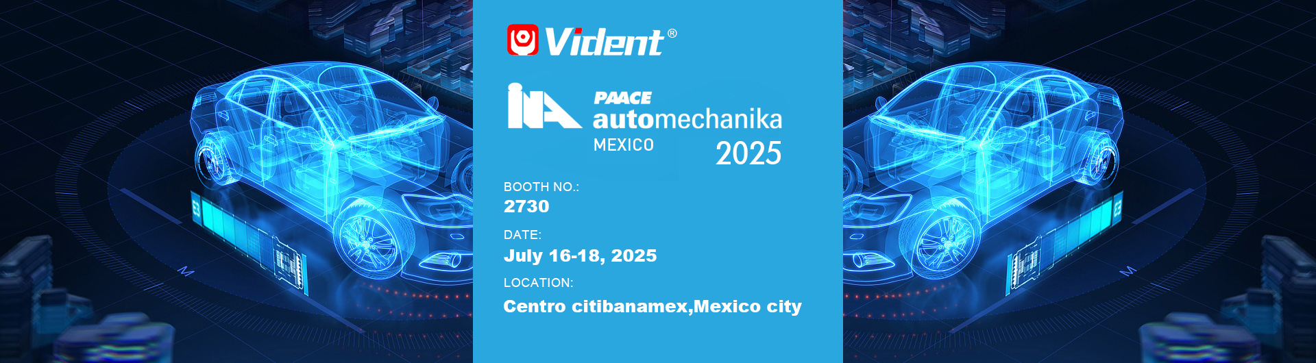 VIDENT - 2025 INA PAACE automechanika Mexico